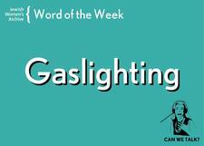 Word of the Week: Gaslighting graphic