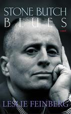 "Stone Butch Blues," by Leslie Feinberg