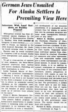 Alaska Newspaper Clipping Re Settlement Plan - Headline reads "German Jews Unsuited for Alaska Settlers is Prevailing View Here")