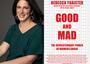 Rebecca Traister Good and Mad