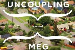 "The Uncoupling," by Meg Wolizter, 2011