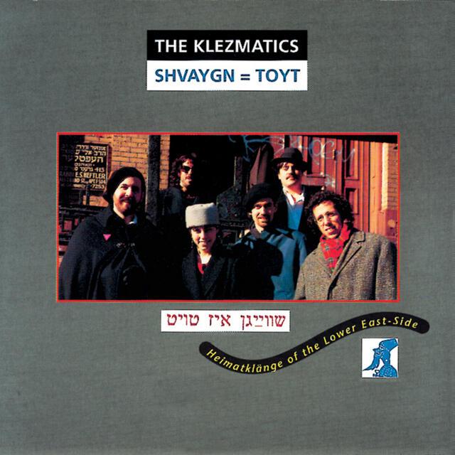 Cover of The Klezmatics album Shvaygn = Toyt